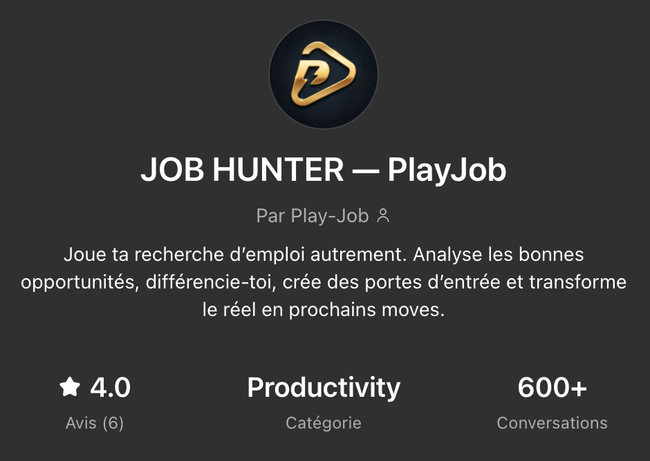 Preuve ChatGPT Job Hunter : note 4,0 sur 5, 6 avis, 600+ conversations